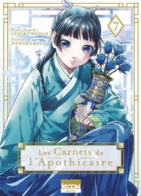 Itsuki Nanao et Mangaka. Nekokurage - Les Carnets de l'Apothicaire Tome 7 : .