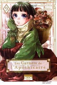Itsuki Nanao et Mangaka. Nekokurage - Les Carnets de l'Apothicaire Tome 9 : Avec un extrait du roman inclus.