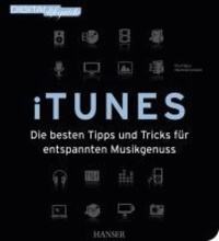 iTunes (DIGITAL lifeguide) - Die besten Tipps und Tricks für entspannten Musikgenuss.