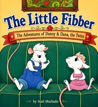 The Little Fibber, The Adventures of Danny &amp; Danna, the Twins