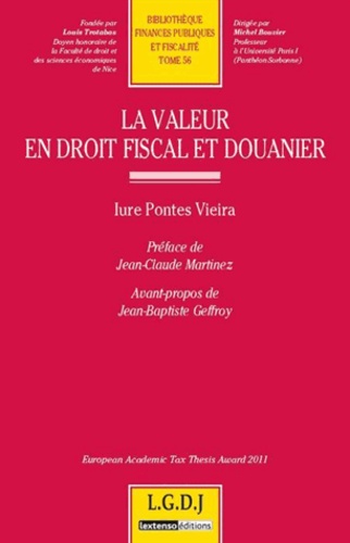 Iure Pontes Vieira - La valeur en droit fiscal et douanier.