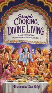 Simple Cooking, Divine Living