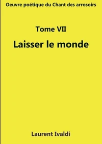 Laisser le monde