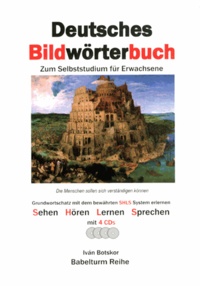 Ivan Botskor - Deutsches Bildwörterbuch - Zum Selbststudium für Erwachsene. 4 CD audio