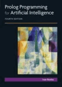 Ivan Bratko - Prolog Programming for Artificial Intelligence. - 4th Edition.