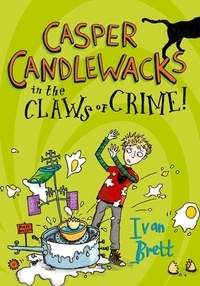 Ivan Brett - Casper Candlewacks in the Claws of Crime!.