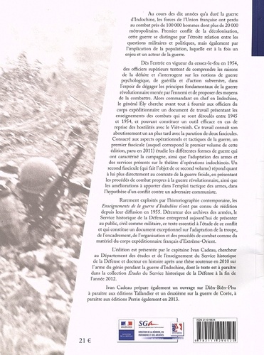 Les enseignements de la guerre d'Indochine (1945-1954). Rapport du général Ely, commandant en chef en Extrême-Orient Tome 2