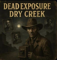 Dead Exposure Dry Creek