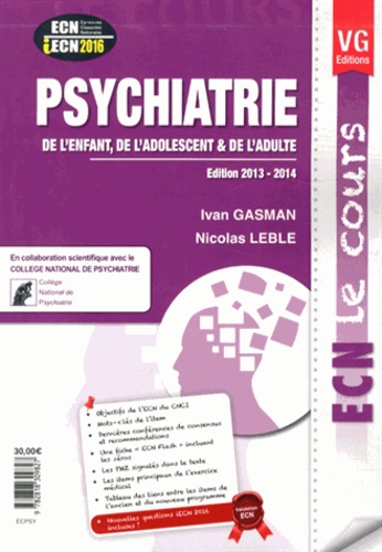Ivan Gasman et Nicolas Leble - Psychiatrie de l'enfant, de l'adolescent & de l'adulte.