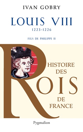 Louis VIII. Fils de Philippe II, 1223-1226