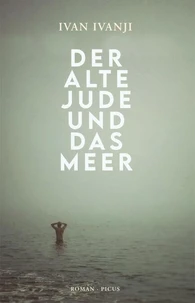 Der alte Jude und das Meer