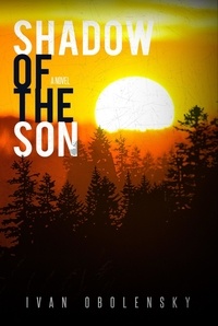  Ivan Obolensky - Shadow of the Son - Eye of the Moon, #2.
