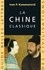 La Chine classique