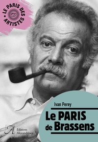 Ivan Perey - Le Paris de Brassens.