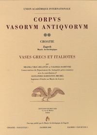 Ivan Radman-Livaja - Corpus Vasorum Antiquorum - Croatie, Zagreb, Musée archéologique : Vases grecs et italiotes.