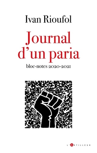 Journal d'un paria. Bloc-notes 2020-2021
