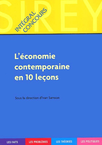 Ivan Samson et  Collectif - L'économie contemporaine en 10 leçons.