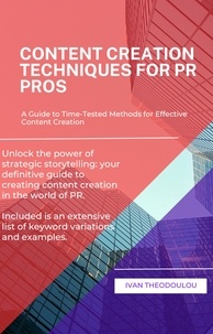  Ivan Theodoulou - Content Creation Techniques For PR Pros - Public Relations, #1.