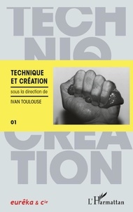 Ivan Toulouse - Technique et création.