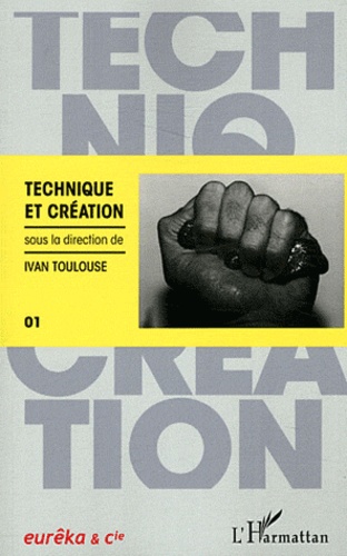 Ivan Toulouse - Technique et création.