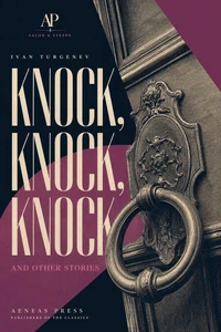 Knock, Knock, Knock and Other Stories