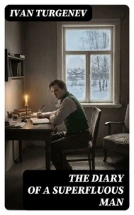 The Diary of a Superfluous Man