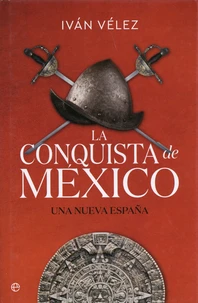 La conquista de México