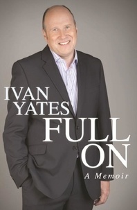 Ivan Yates - Full On.