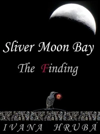 Sliver Moon Bay: The Finding