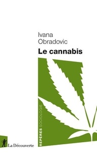 Ivana Obradovic - Le cannabis.