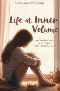 Life at Inner Volume