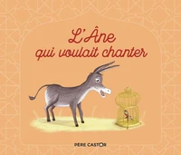 L'âne qui voulait chanter