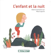 L'enfant et la nuit