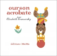 Ourson acrobate