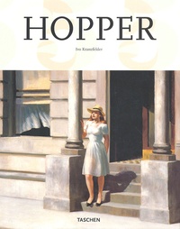 Ivo Kranzfelder - Edward Hopper 1882-1967 - Vision de la réalité.