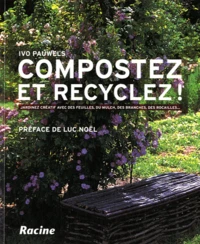 Compostez et recyclez !