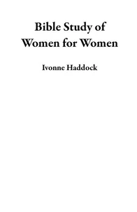 Bible Study of Women for Women