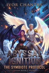 Abyssal Ignition Book 2: Epic Dragon Rider Romantasy Coming Age Fantasy