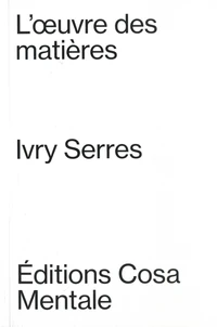 L'oeuvre des matières