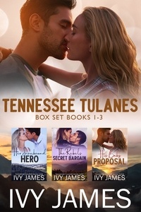  Ivy James - Tennessee Tulanes Boxset Books 1-3 - Tennessee Tulanes.