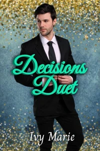 Decisions Duet