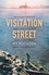Visitation Street. Two girls disappear on the river. Only one of them comes back