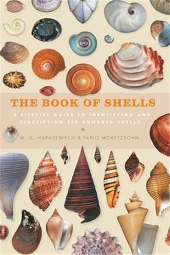  Ivy press - The book of shells.