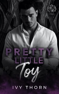  Ivy Thorn - Pretty Little Toy - Rosehill Academy, #2.