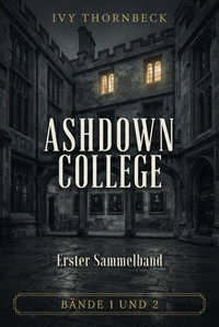 Ashdown College - Erster Sammelband