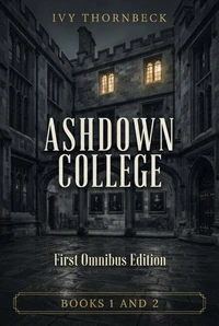 Ashdown College - First Omnibus Edition