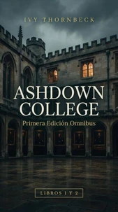 Ashdown College - Primera Edición Omnibus