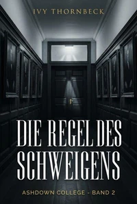 Die Regel des Schweigens