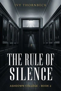 The Rule of Silence