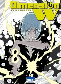 Dimension W Tome 8